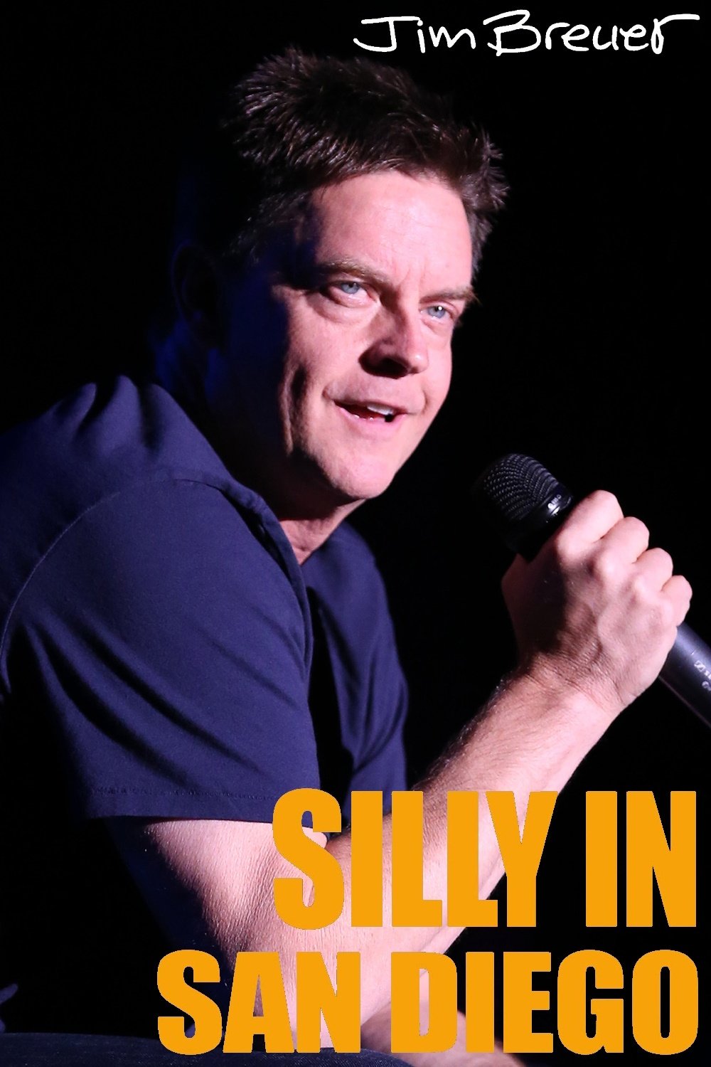 Постер Jim Breuer: Silly in San Diego